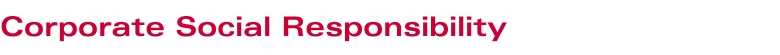 Corporate Social Responsibility